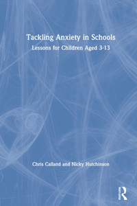 Tackling Anxiety in Schools