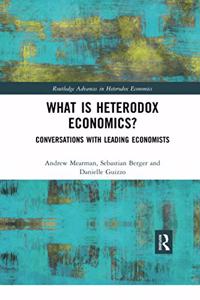 What Is Heterodox Economics?