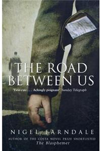 The Road Between Us