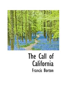 The Call of California
