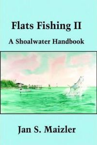 Flats Fishing II