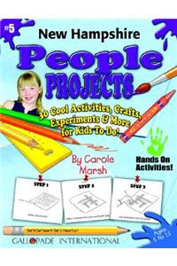 New Hampshire People Projects - 30 Cool Activities, Crafts, Experiments & More F