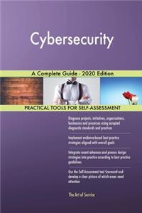 Cybersecurity A Complete Guide - 2020 Edition
