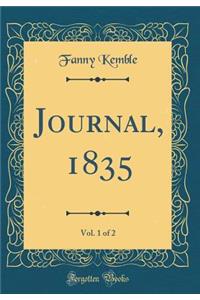 Journal, 1835, Vol. 1 of 2 (Classic Reprint)