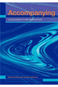 Accompanying Young People on Their Spiritual Quest