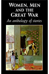 Women, Men and the Great War