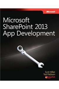 Microsoft SharePoint 2013 App Development