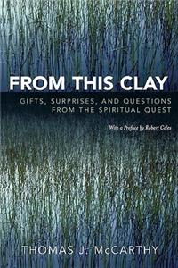 From This Clay
