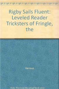 The Tricksters of Fringle