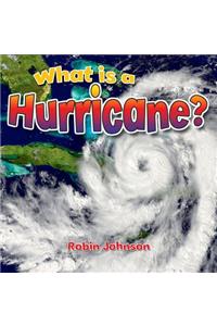 What Is a Hurricane?