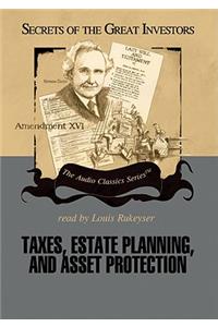 Taxes, Estate Planning, and Asset Protection Lib/E