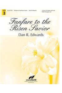 Fanfare To The Risen Savior