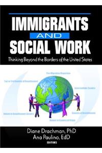 Immigrants and Social Work