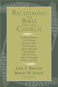 Reclaiming the Bible for the Church