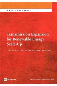 Transmission Expansion for Renewable Energy Scale-Up