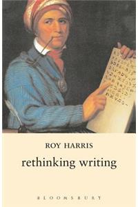 Rethinking Writing