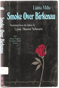 Smoke Over Birkenau