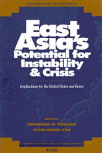 East Asia's Potential for Instability & Crisis