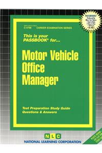 Motor Vehicle Office Manager