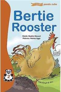 Bertie Rooster