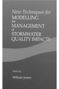 New Techniques for Modelling the Management of Stormwater Quality Impacts