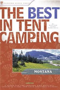 Best in Tent Camping: Montana