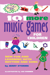 101 More Music Games for Children