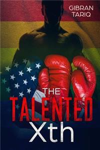 Talented xth