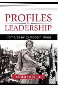 Profiles in Leadership