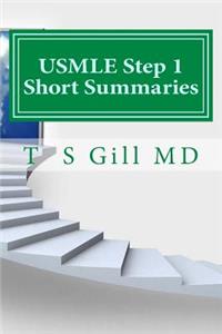 USMLE Step 1 Short Summaries
