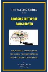 Choosing the Type of Sales for You (Color Version)