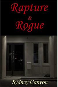 Rapture & Rogue