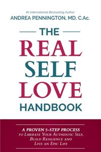 The Real Self Love Handbook