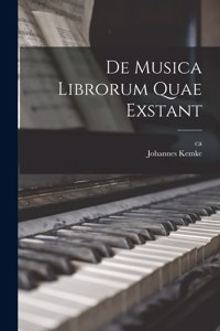 De musica librorum quae exstant