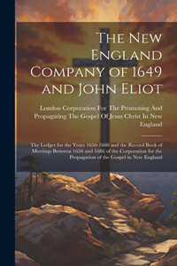 New England Company of 1649 and John Eliot