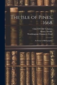 Isle of Pines, 1668