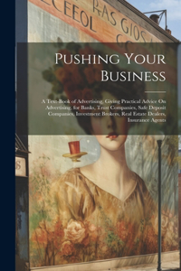 Pushing Your Business