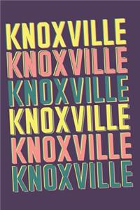 Knoxville Notebook