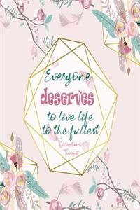 Everyone Deserves To Live Life To The Fullest Occupational Therapist