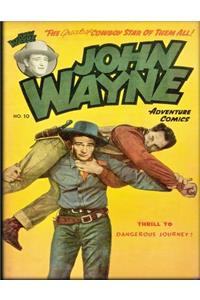 John Wayne Adventure Comics No. 10