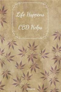 Life Happens CBD Helps