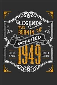Legends Were Born in October 1949 One Of A Kind Limited Edition