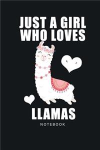 Just A Girl Who Loves Llamas Notebook
