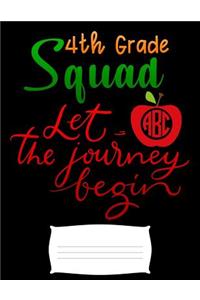 4th grade squad let the journey begin