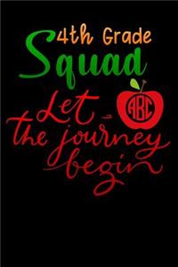 4th grade squad let the journey begin