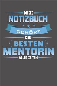 Dieses Notizbuch Gehört Der Besten Mentorin Aller Zeiten