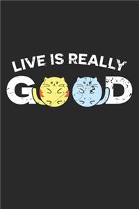 Live Is Really