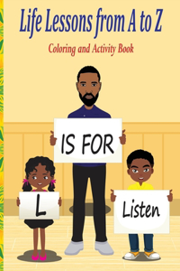 Life Lessons from A to Z: Coloring and Activity Book