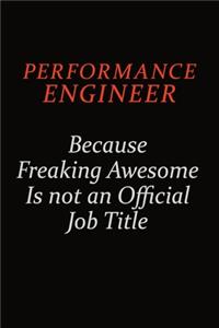 Performance Engineer Because Freaking Awesome Is Not An Official Job Title