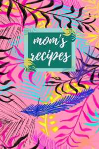 Mom's Recipes